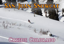San Juan Snowcat Skiing Creed Colorado